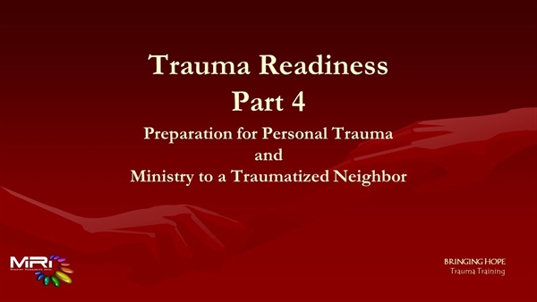 Trauma Readiness: Part 4